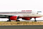 Air India news, Air India updates, air india to lay off 200 employees, Net worth