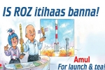 ISRO, Amul celebrated ISRO’s success, amul celebrates isro s success in its own way, Vikas kumar