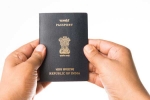 NRI passports, Non-Resident Indian, india suspends passports of 60 nris accused of deserting wives, 000 complaints