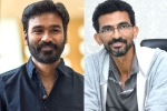 Asian Cinemas, Dhanush, dhanush and sekhar kammula s pan indian film on cards, Ram mohan