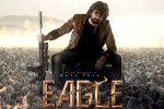 Eagle Release controversy, Eagle Release new date, eagle team writes to telugu film chamber, Yatra