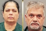 Kosha Sharma and Tarun Sharma drug racket, Kosha Sharma and Tarun Sharma drug racket, indian origin couple arrested in usa for prostitution racket, Usa