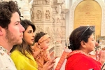 Priyanka Chopra India, Priyanka Chopra devotional, priyanka chopra with her family in ayodhya, Ram mandir