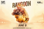 Rangoon cast and crew, release date, rangoon tamil movie, Rangoon