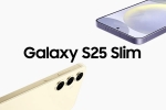 Samsung Galaxy S25 Slim leaked pictures, Samsung Galaxy S25 Slim release, samsung galaxy s25 slim rumoured to launch in may, Samsung galaxy s25 slim