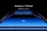 Samsung Galaxy Z TriFold features, Samsung Galaxy Z TriFold, samsung galaxy z trifold launched with 10 inch inner display, South Samsung Galaxy Z TriFold features, Samsung Galaxy Z TriFold, samsung galaxy z trifold launched with 10 inch inner display, South