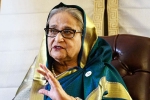 Sheikh Hasina breaking, Sheikh Hasina passports canceled, bangladesh to revoke sheikh hasina s diplomatic passports, Sheikh hasina