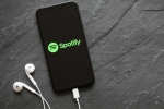 spotify, spotify india office, spotify hits 1 million user base in india in one week of its launch, Katy perry