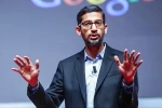 Google Free Meals, Sundar Pichai latest statement, sundar pichai on why google spends big on free meals for employees, Health insurance