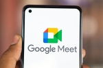 Take Notes for me latest, Google Meet new updates, google rolls out take notes for me feature on google meet, Boss