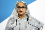 Sheikh Hasina location, Sheikh Hasina UK, uk government has a shock for sheikh hasina, Indian air force