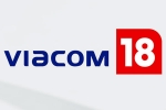 Viacom 18 and Paramount Global business, Viacom 18 and Paramount Global shares, viacom 18 buys paramount global stakes, Tv shows