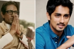 Thackeray marathi Trailer, Mina Thackeray, siddharth hits out at thackeray trailer for anti south indian remarks, Babri masjid