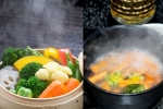 Steaming Vs Boiling for cooking, Steaming Vs Boiling, steaming vs boiling to cook vegetables, Ntr Steaming Vs Boiling for cooking, Steaming Vs Boiling, steaming vs boiling to cook vegetables, Ntr