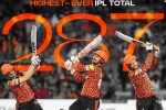 Sunrisers Hyderabad highest score, Sunrisers Hyderabad in IPL 2024, sunrisers hyderabad scripts history in ipl, Sco