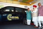 Union Minister Nitin Gadkari, Union Minister Nitin Gadkari, world s first flex fuel ethanol powered car launched in india, Uk variant